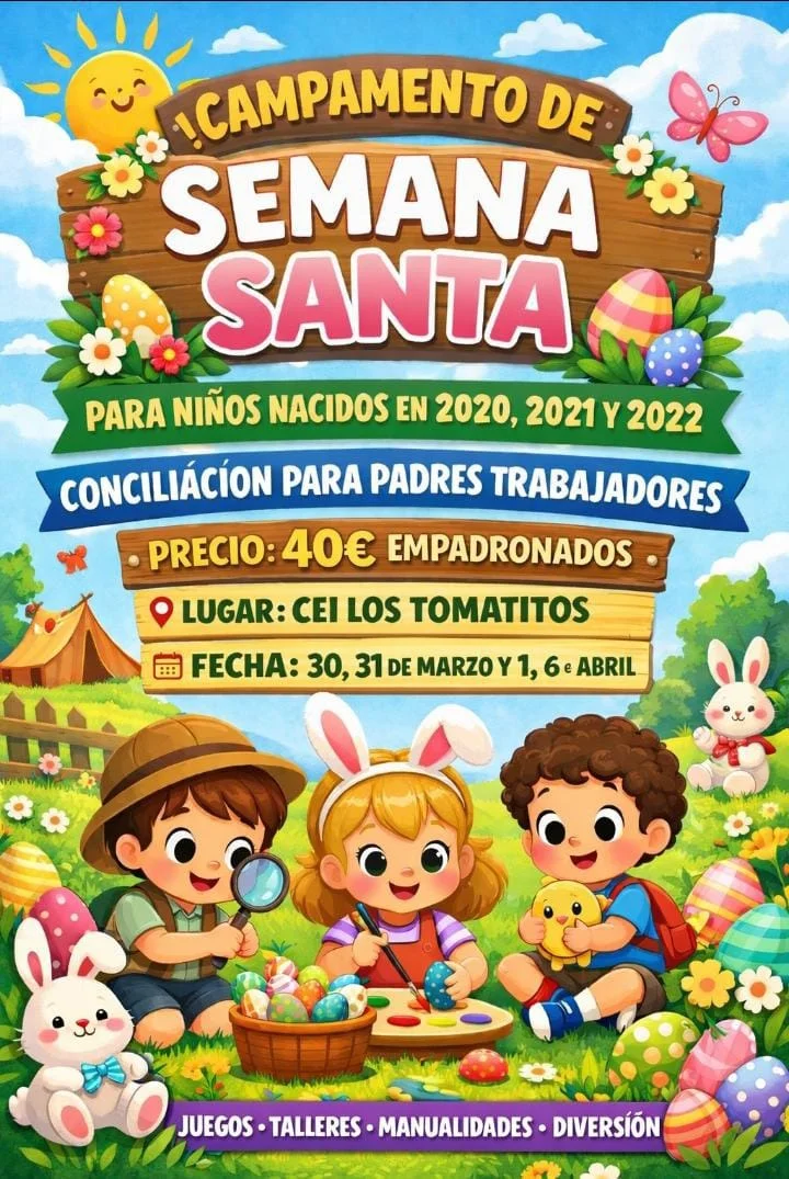 🌞🐰 ¡Campamento de Semana Santa en CEI Los Tomatitos! 🐣🎨